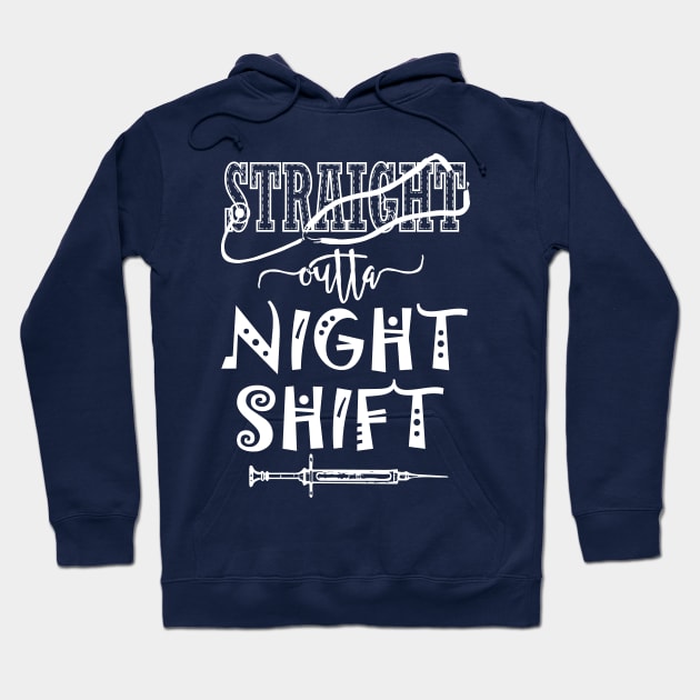 Straight outta night shift - nurse nursing pa physician assistant LVN RN CNA Hoodie by papillon